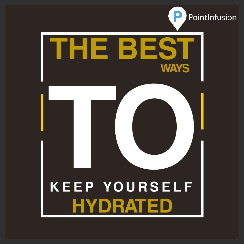 Read more about the article The best ways to keep yourself hydrated