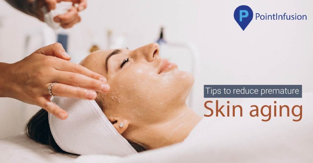 Read more about the article Tips to reduce premature skin aging